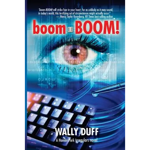 boom-BOOM!: The Hamlin Park Irregulars, Book One