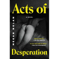Acts of Desperation