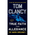 Tom Clancy True Faith and Allegiance
