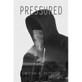 Pressured