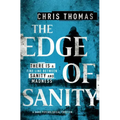 The Edge of Sanity: A Dark Psychological Thriller