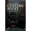 Cutting Point: Solving the Jack the Ripper and the Thames Torso Murders