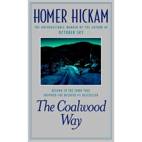 The Coalwood Way