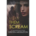 Hear Them Scream