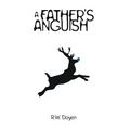 A Father's Anguish