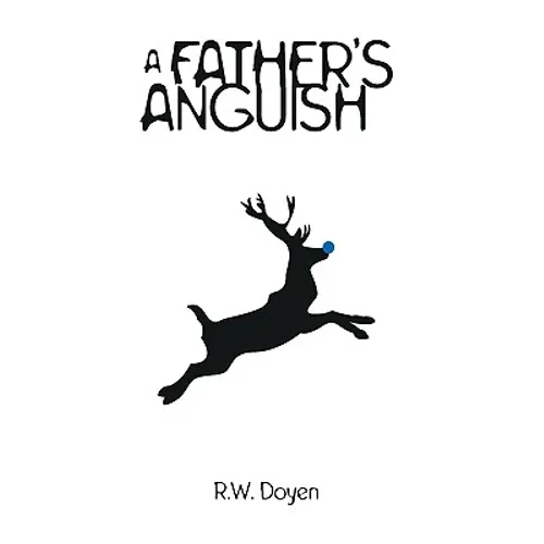 A Father's Anguish