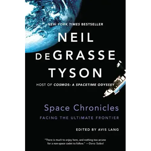 Space Chronicles: Facing the Ultimate Frontier