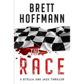 The Race: A Stella and Jack Thriller