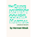 The Caine Mutiny Court-Martial