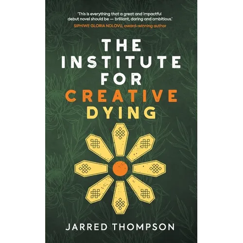 The Institute for Creative Dying