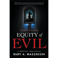 Equity of Evil
