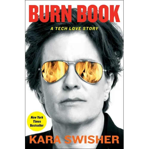 Burn Book: A Tech Love Story