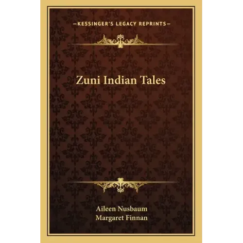 Zuni Indian Tales
