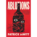 Ablutions: Notes for a Novel