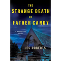 The Strange Death of Father Candy