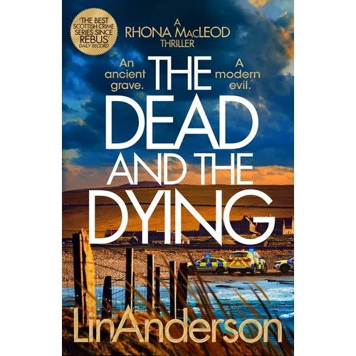 The Dead and the Dying