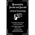 Demoniality: Incubi and Succubi: A Book of Demonology