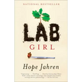Lab Girl: A Memoir