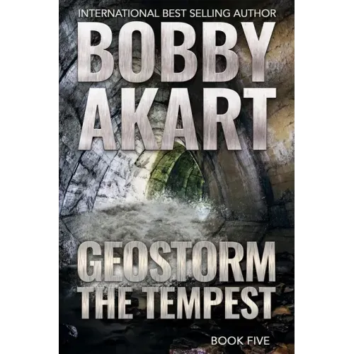 Geostorm The Tempest: A Post Apocalyptic EMP Survival Thriller
