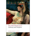Anthony and Cleopatra: The Oxford Shakespeareanthony and Cleopatra