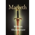 Macbeth by William Shakespeare.