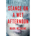 Séance on a Wet Afternoon