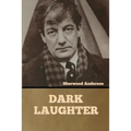 Dark Laughter