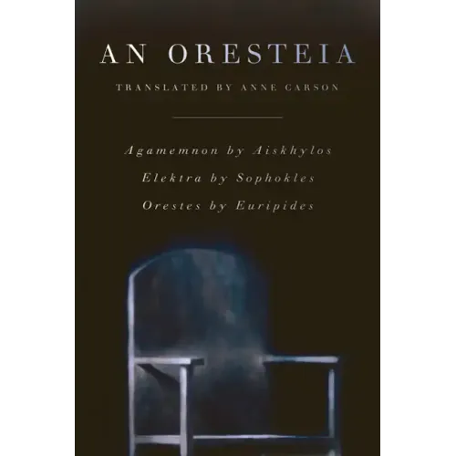 An Oresteia