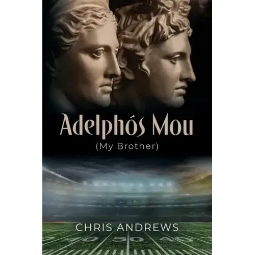 Adelphós Mou: My Brother