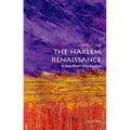 The Harlem Renaissance: A Very Short Introduction