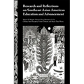 Research and Reflections on Southeast Asian American Education and Advancement