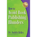 How to Avoid Book Publishing Blunders