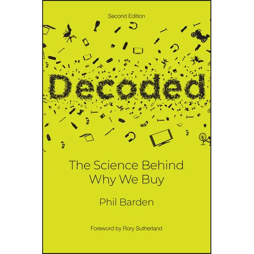 Decoded: The Science Behind Why We Buy