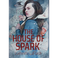 The House of Spark