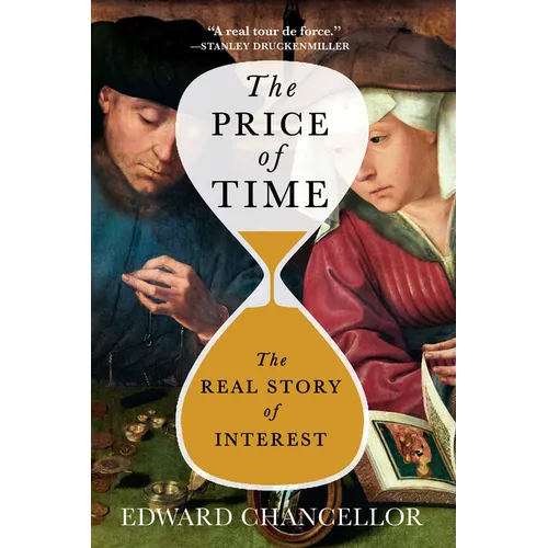 The Price of Time: The Real Story of Interest