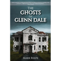 The Ghosts of Glenn Dale