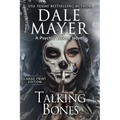 Talking Bones: A Psychic Visions Novel