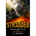 Stranded (A Samantha Starr Thriller, Book 4): Large Print Edition