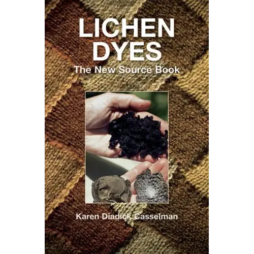 Lichen Dyes: The New Source Book