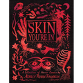 The Skin You're in