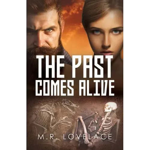 The Past Comes Alive