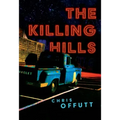 The Killing Hills