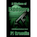 A Lifetime of Exposure