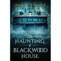 The Haunting of Blackwood House