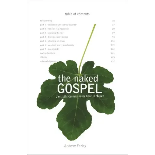The Naked Gospel: Truth You May Never Hear in Church