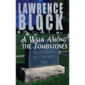 A Walk Among the Tombstones
