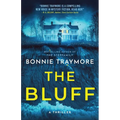 The Bluff: A Thriller