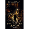 Owen Able and the Two-Headed Dragon