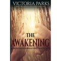 The Awakening