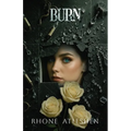 Burn: Book 3 of the Apex Society Trilogy